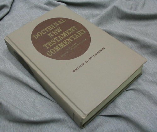 Doctrinal New Testament Commentary, Vol. 2: Acts-Phillippians (Doctrinal New Tes