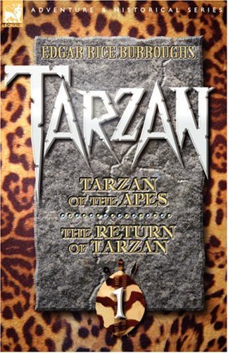 Tarzan of the Apes & the Return of Tarzan Burroughs, Edgar Rice