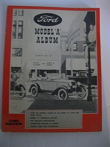 Ford Model "A" Album [Paperback] Clymer, Floyd