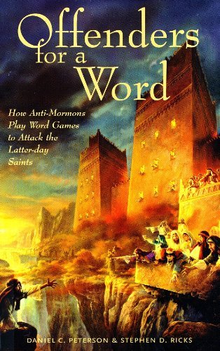 Offenders for a Word [Paperback] Daniel C. Peterson