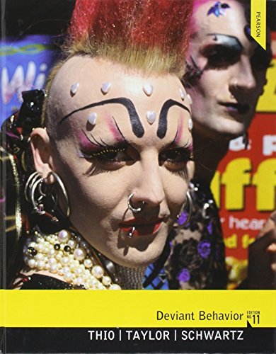 Deviant Behavior (11th Edition) Thio, Alex; Taylor, Jim D. and Schwartz, Martin
