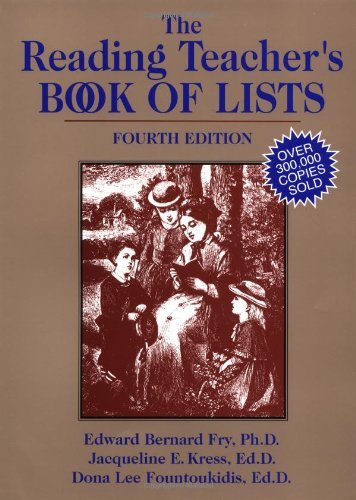 The Reading Teacher's Book of Lists (J-B Ed: Book of Lists) Fry, Edward B.; Kres