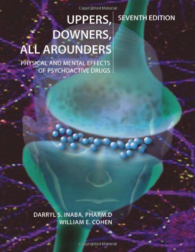 Uppers, Downers, All Arounders: Physical and Mental Effects of Psychoactive Drug