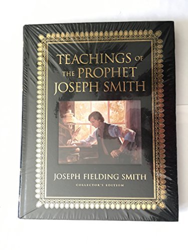 Teachings of the Prophet Joseph Smith [Hardcover] Joseph Smith Jr.