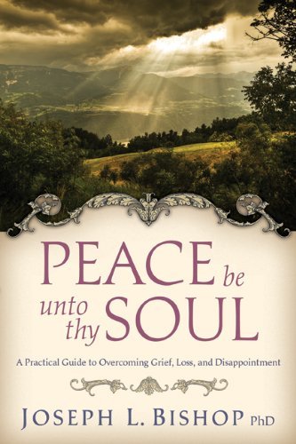 Peace be unto thy Soul Joseph L. Bishop