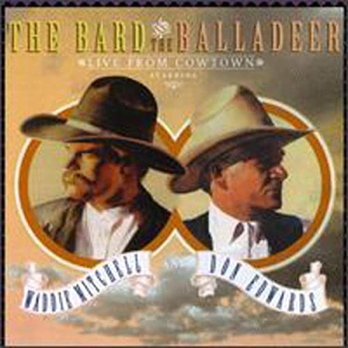 Bard & the Balladeer: Live from Cowtown [Audio CD] Mitchell, Waddie and Edwards,