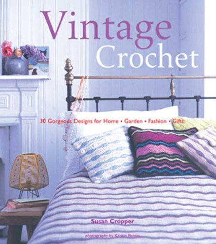 Vintage Crochet: "30 Gorgeous Designs for Home, Garden, Fashion, Gifts" Cropper,