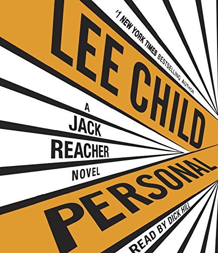 Personal: A Jack Reacher Novel Child, Lee and Hill, Dick