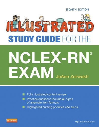 NCLEX-RN Exam (Illustrated Study Guide for the NCLEX-RN Exam) Zerwekh EdD  RN, J