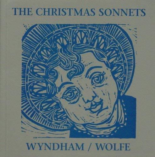 The Christmas Sonnets: Poems by Herald Wyndham Wyndham, Herald