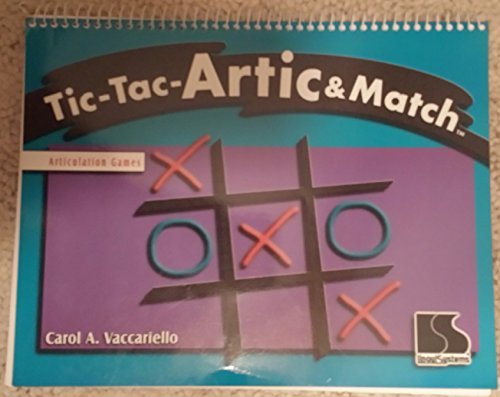 Tic-tac-artic & match: Articulation games Vaccariello, Carol A