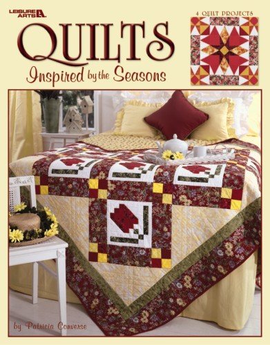 Quilts Inspired by the Seasons Converse, Patricia