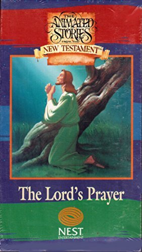 The Lord's Prayer {The Animated Stories From The New Testament} [VHS Tape]