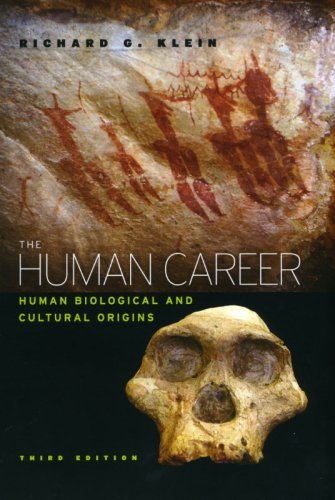 The Human Career: Human Biological and Cultural Origins, Third Edition [Hardcove