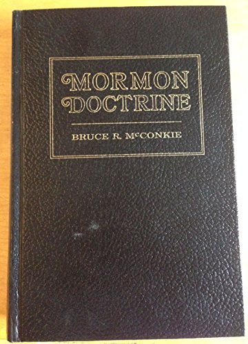 Mormon Doctrine (2nd Edition, 1st Printing) [Hardcover] unknown author