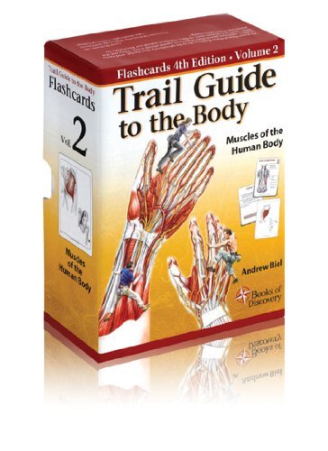 Trail Guide to the Body Flashcards Vol 2: Muscles of the Body [Cards] Biel, Andr