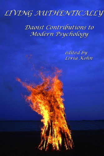 Living Authentically: Daoist Contributions to Modern Psychology [Paperback] Kohn