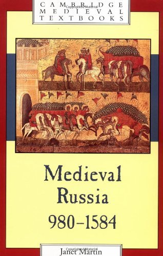 Medieval Russia, 9801584 (Cambridge Medieval Textbooks) Martin, Janet L. B.