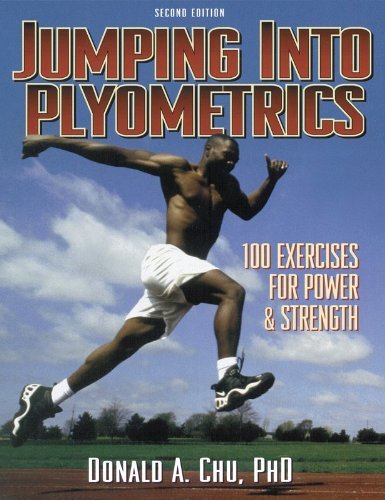 Jumping into Plyometrics, 2nd Edition [Paperback] Chu, Donald A.