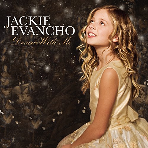 Dream With Me [Audio CD] Jackie Evancho