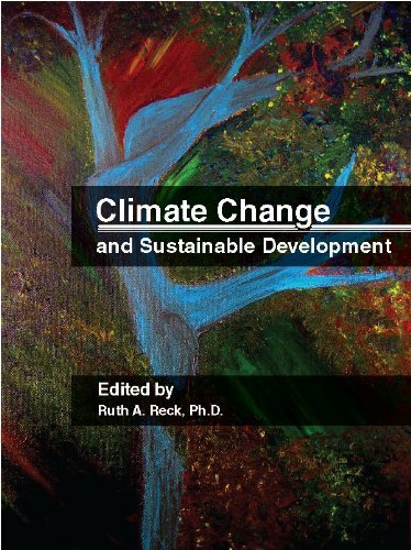 Climate Change and Sustainable Development Editor: Ruth Reck; Ruth Reck and Cove