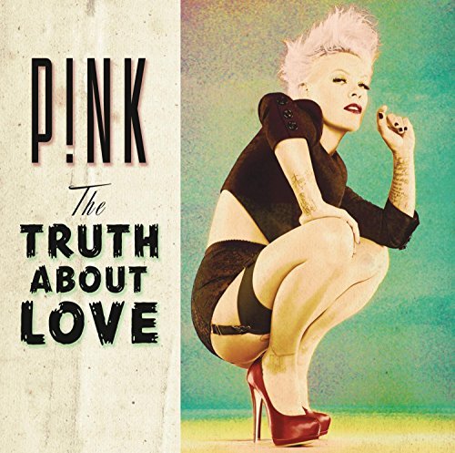 The Truth About Love [Audio CD] P!NK