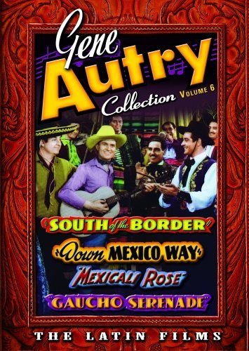 Gene Autry Collection, The Latin Films, Vol. 6 [DVD] [DVD]