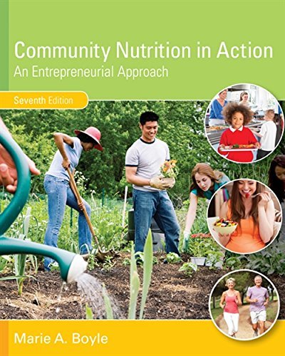 Community Nutrition in Action: An Entrepreneurial Approach Boyle, Marie A.