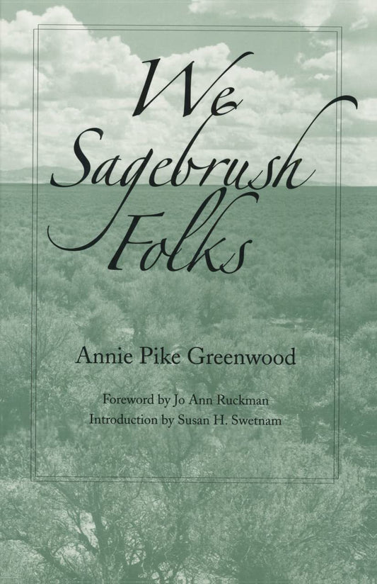 We Sagebrush Folks [Paperback] Greenwood, Annie