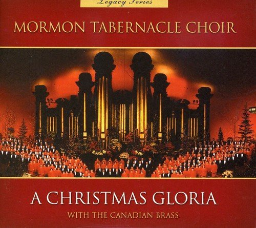 Legacy Series Christmas Gloria [Audio CD] Mormon Tabernacle Choir