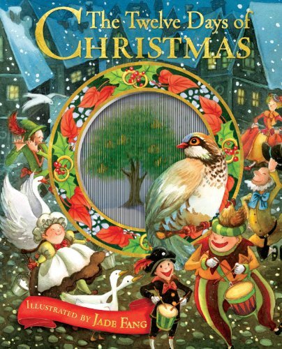 The Twelve Days of Christmas [Hardcover] Accord Publishing and Fang, Jade