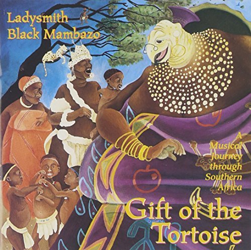 Gift Of The Tortoise: A Musical Journey Through Southern Africa [Audio CD] Ladys