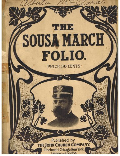 The Sousa March Folio [Paperback] John Philip Sousa