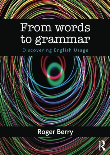 From Words to Grammar [Paperback] Berry, Roger