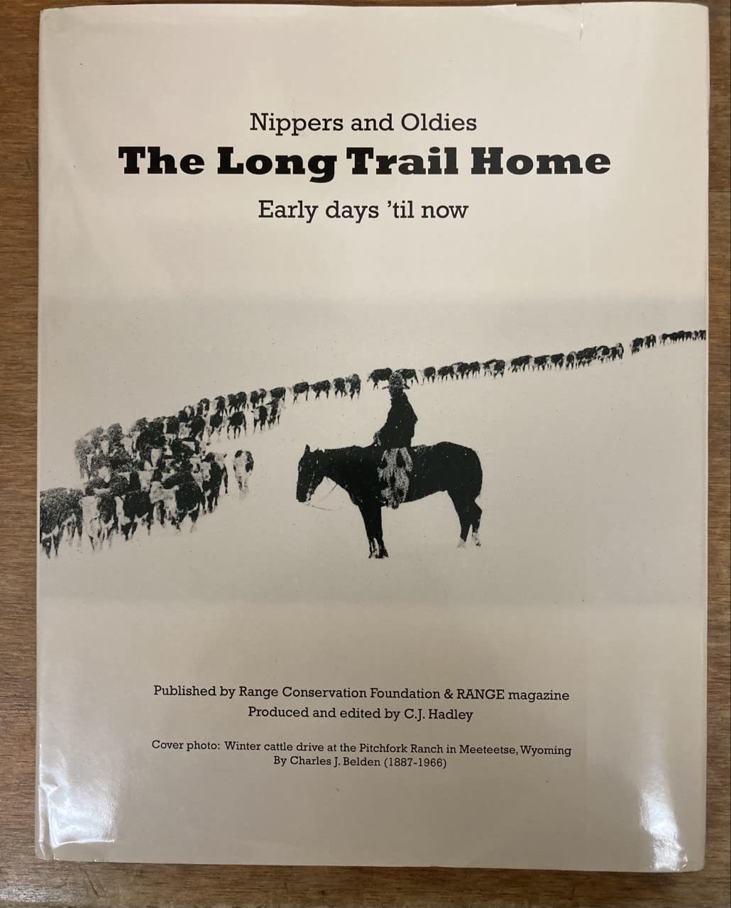 Nippers and Oldies: The Long Trail Home, Early Days 'til Now [Hardcover] editor