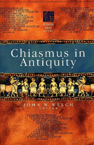 Chiasmus in Antiquity: Structures, Analyses, Exegesis [Paperback] John W. Welch