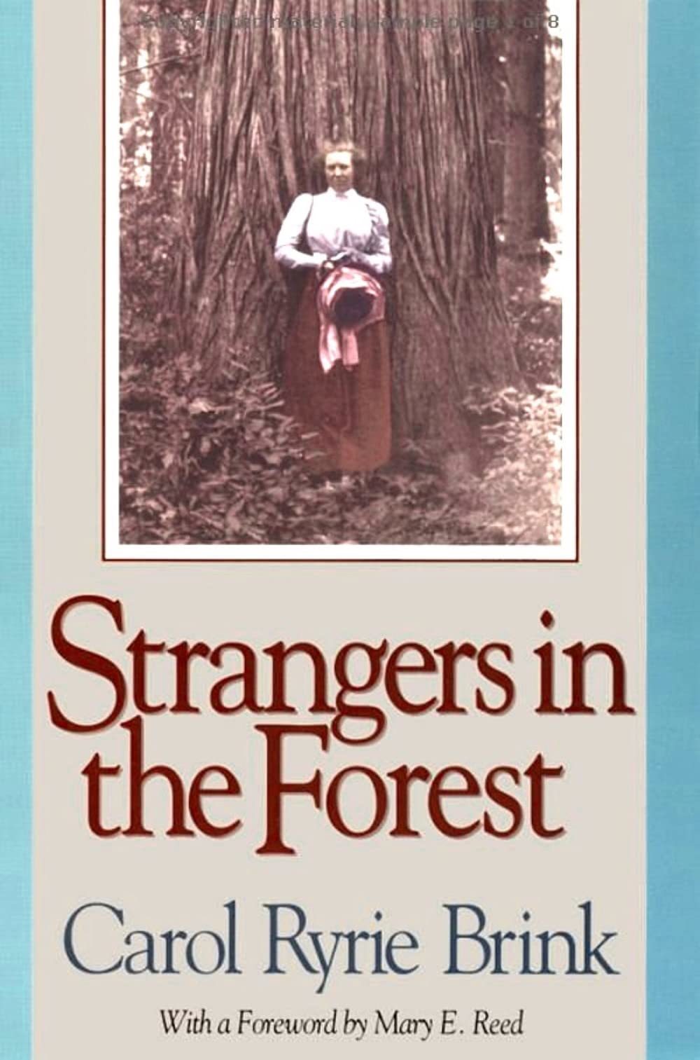 Strangers in the Forest [Paperback] Brink, Carol Ryrie and Reed, Mary E