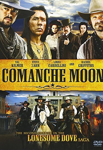 Comanche Moon: The Second Chapter in the Lonesome Dove Saga [DVD]