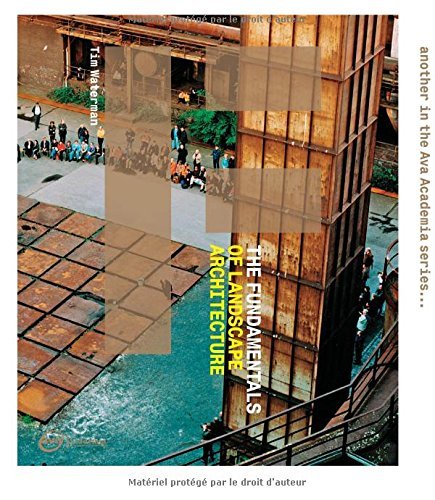 The Fundamentals of Landscape Architecture Waterman, Tim