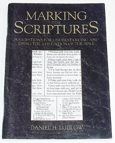 Marking the Scriptures [Paperback] Daniel H. Ludlow