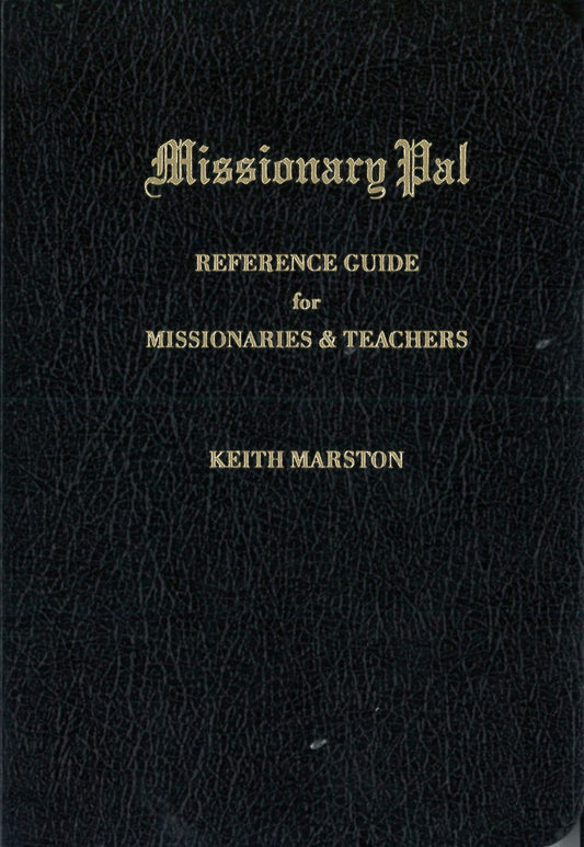 Missionary Pal, Reference Guide for Missionaries & Teachers [Paperback] Keith Ma