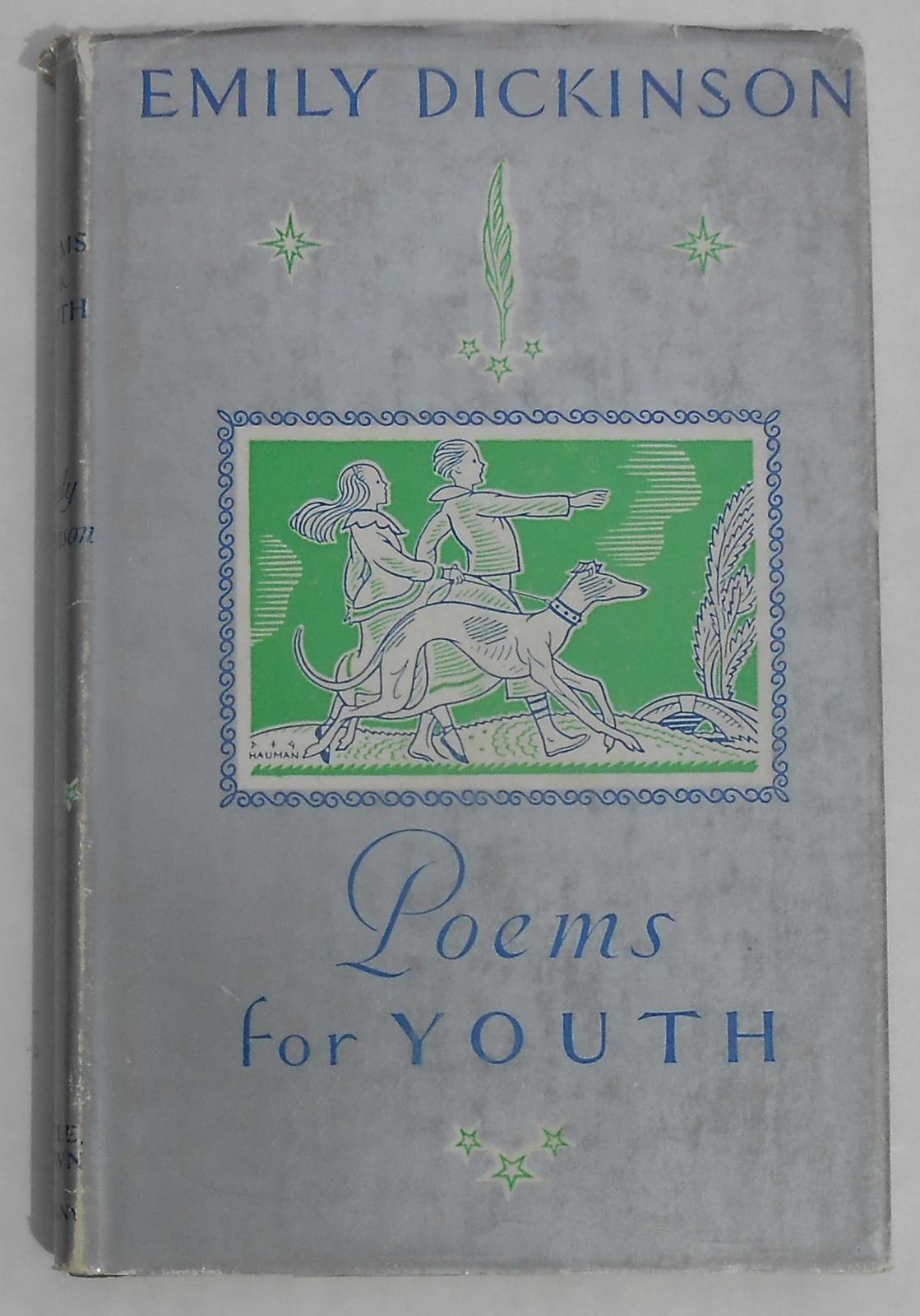 Poems for youth, [Hardcover] Dickinson, Emily; Hampson, Alfred Leete (editor) an