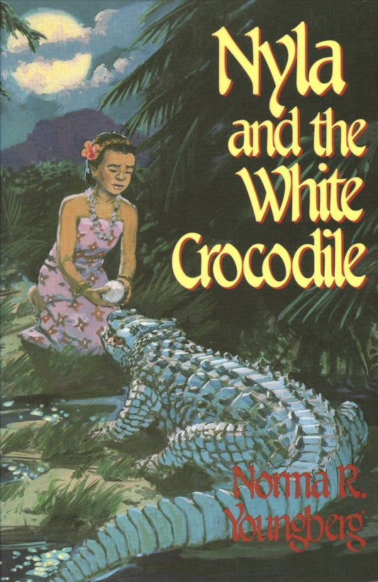 Nyla and the white crocodile [Paperback] Youngberg, Norma R.