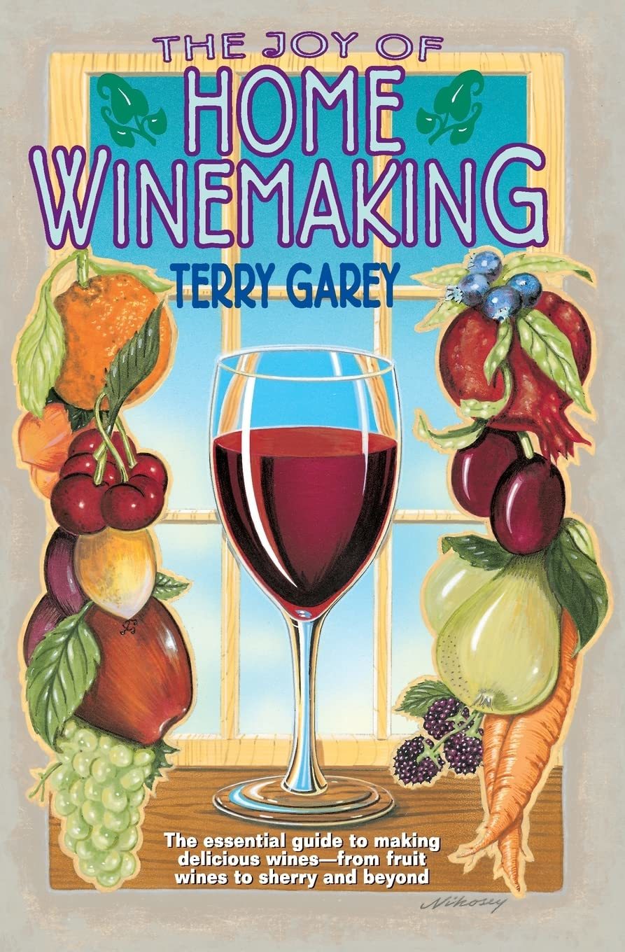 The Joy of Home Wine Making [Paperback] Garey, Terry A.