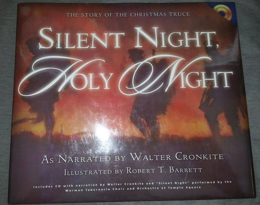 Silent Night, Holy Night: The Story of the Christmas Truce The Mormon Tabernacle