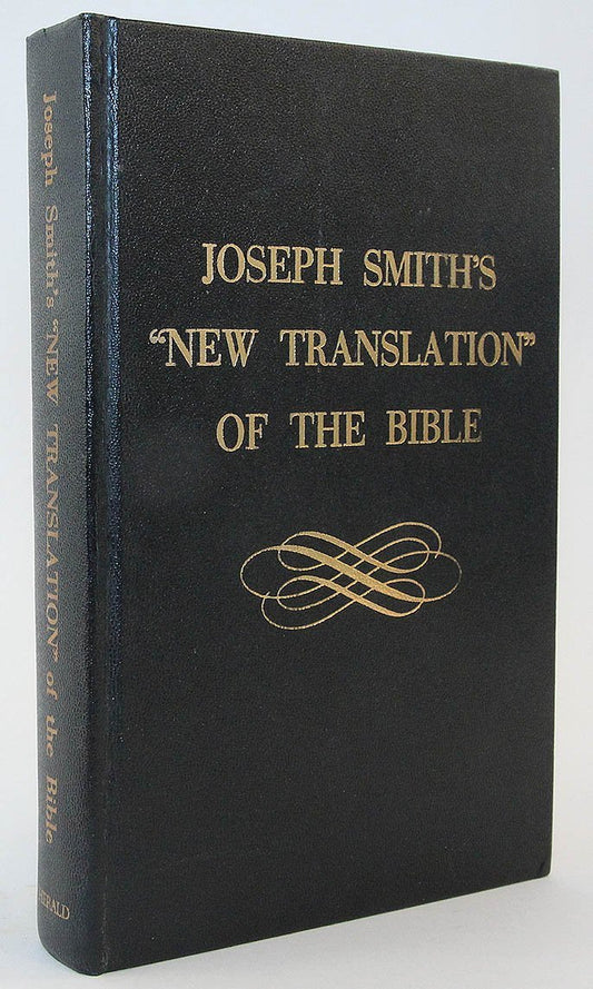 Joseph Smith's New Translation of the Bible [Hardcover] Joseph Smith and Paul A.