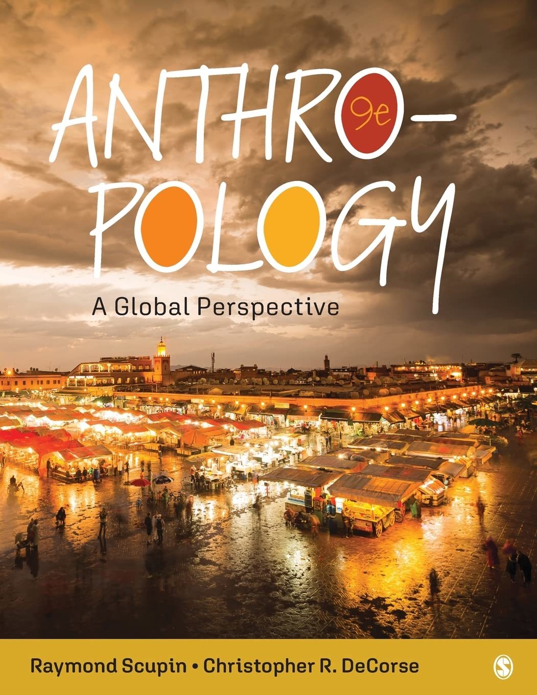 Anthropology: A Global Perspective [Paperback] Scupin, Raymond Urban and DeCorse