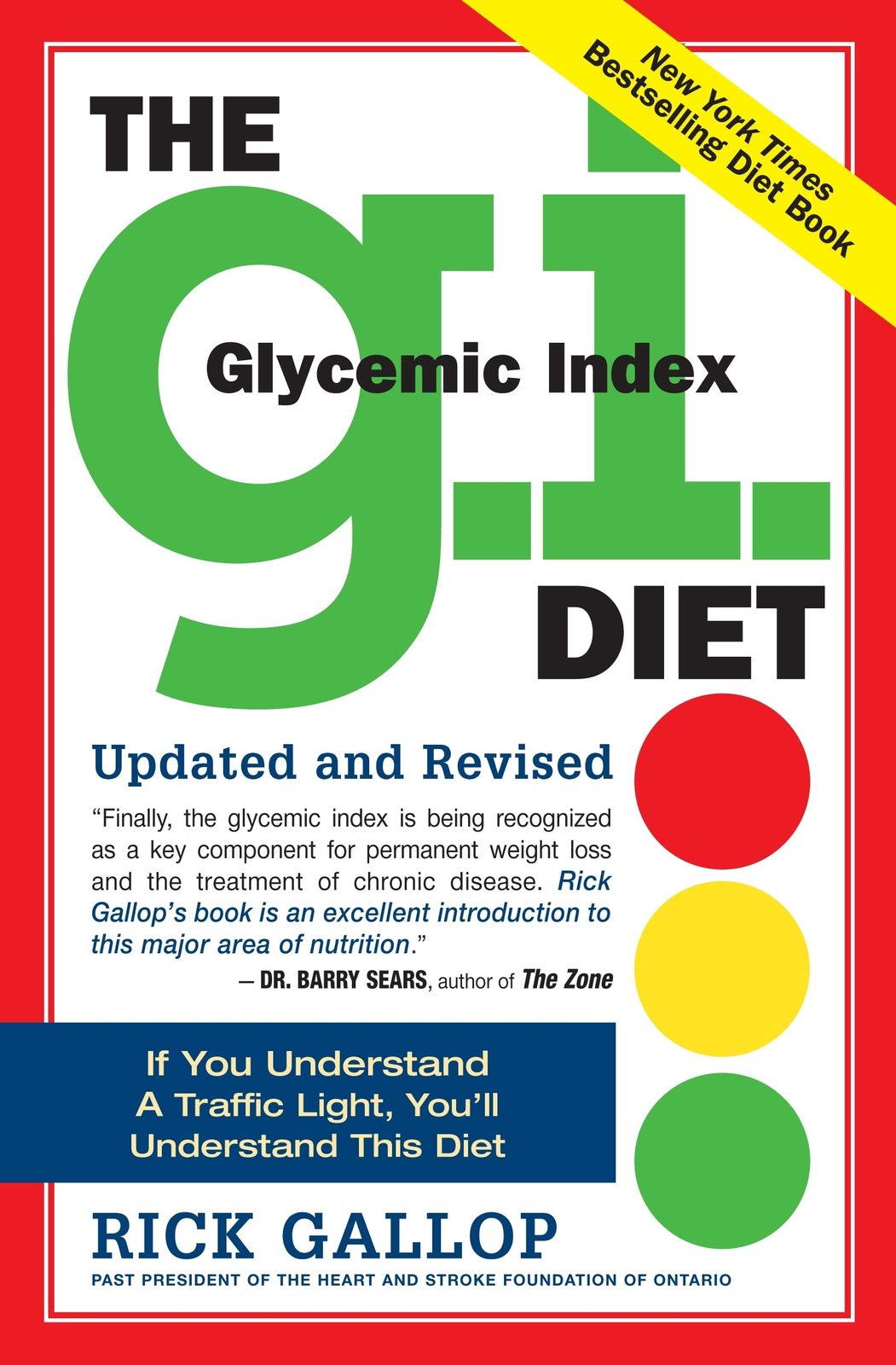 The G.I. (Glycemic Index) Diet [Paperback] Gallop, Rick and Sole, Michael J.