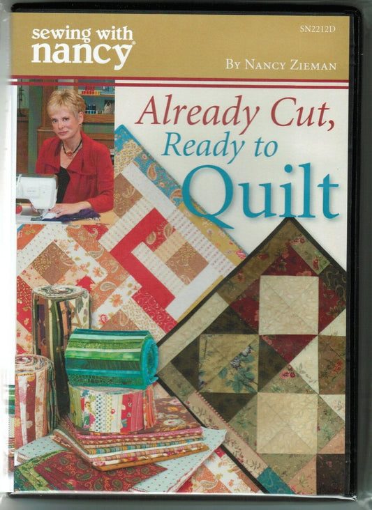 Sewing With Nancy Zieman Already Cut, Ready to Quilt DVD [DVD]