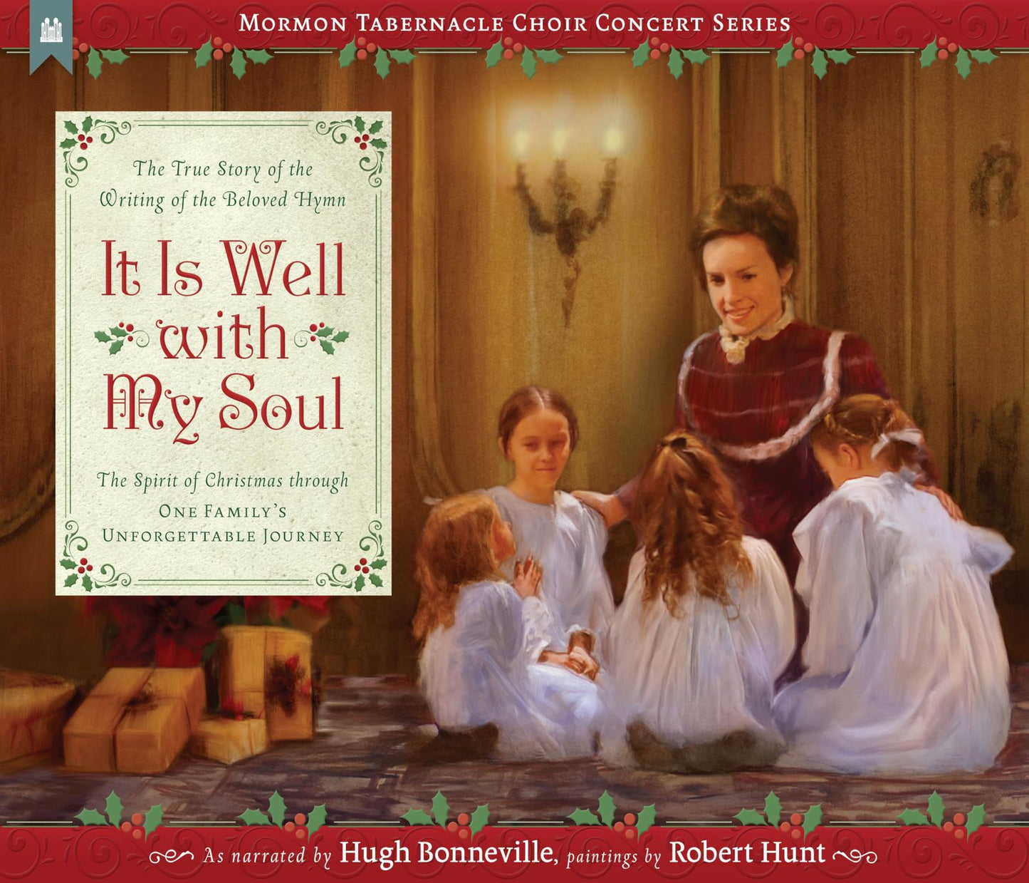 It Is Well With My Soul: The True Story of the Writings of the Beloved Hymns (Mo